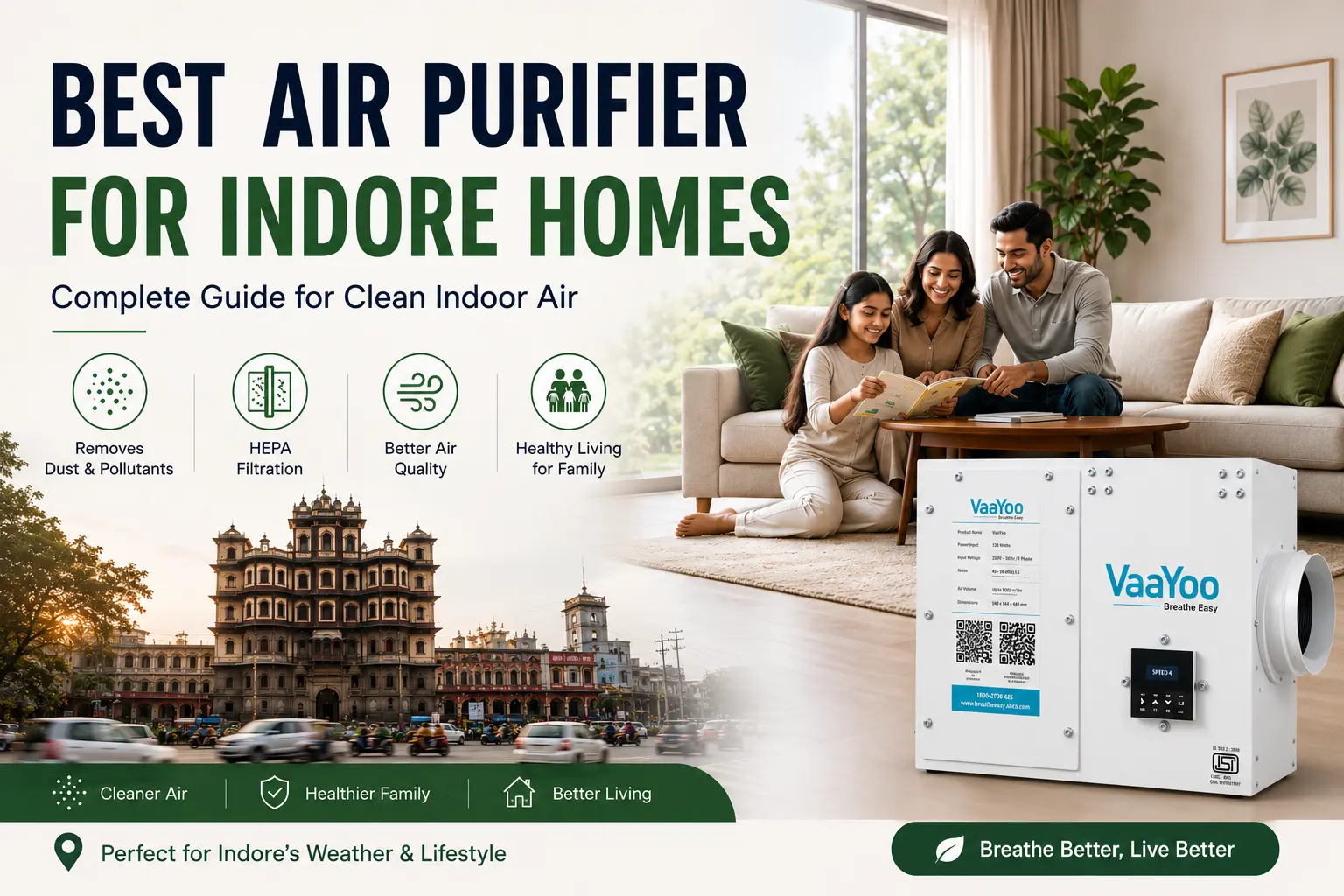 Best Air Purifier for Indore Homes: Complete Guide for Clean Indoor Air